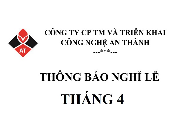 Thông Báo Nghỉ Lễ Tháng 4